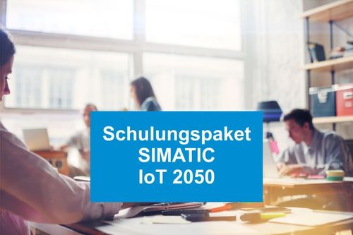 SIMATIC IoT2050 Schulung